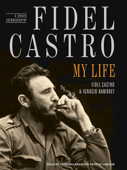 Title details for Fidel Castro by Fidel Castro - Wait list